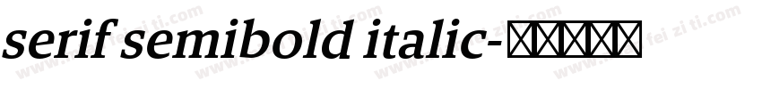 serif semibold italic字体转换